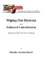 Wiping Out Dsylexia With Enhanced Lateralization - Preview