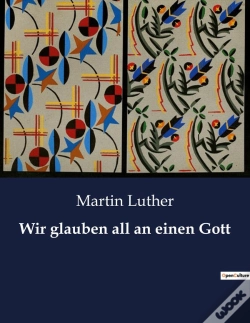 Capa do artigo Wir Glauben All An Einen Gott