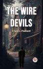 Wire Devils - Preview