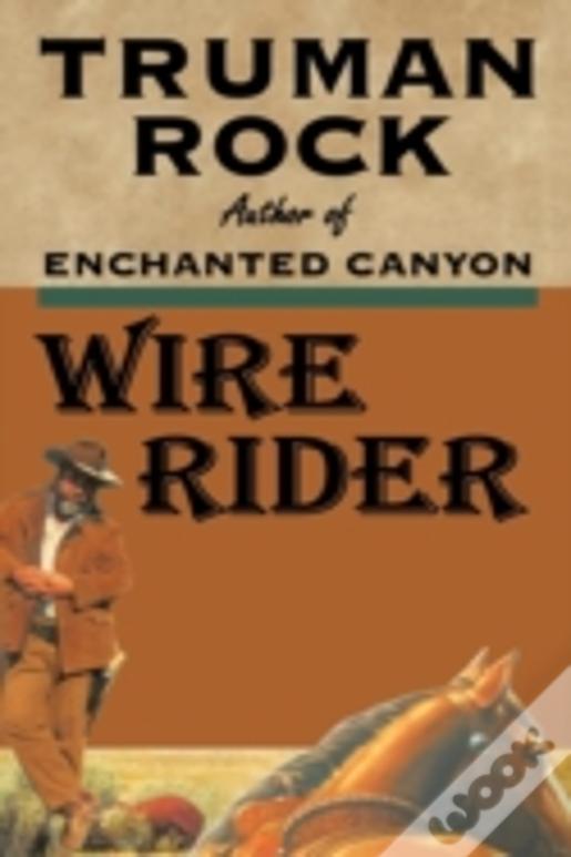 Wire Rider