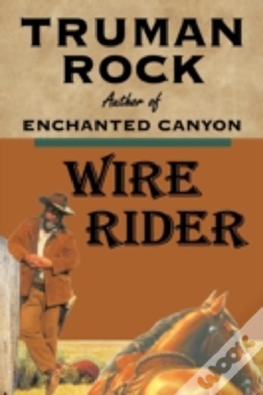 Wire Rider