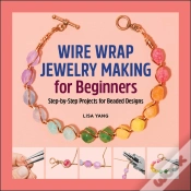 Capa do artigo Wire Wrap Jewelry Making For Beginners
