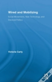 Capa do artigo Wired And Mobilizing