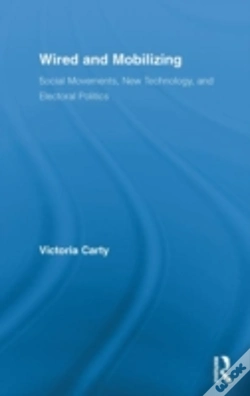 Capa do artigo Wired And Mobilizing