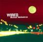 Wired - CD - Preview