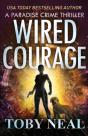 Wired Courage - Preview