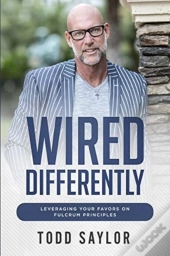Wired Differently: Leveraging Your Favor