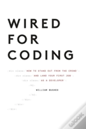 Wired For Coding