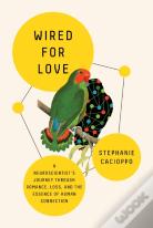 Wired For Love