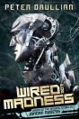 Wired For Madness - Preview