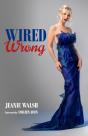 Wired Wrong - Preview