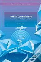 Wireless Communication-The Fundamental And Advanced Concepts