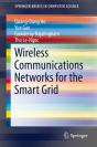 Wireless Communications Networks For The Smart Grid - Preview