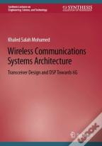 Wireless Communications Systems Architecture