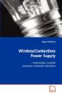 Wireless/Contactless Power Supply - Preview