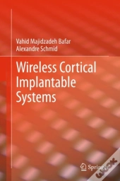 Wireless Cortical Implantable Systems