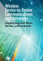 Wireless Device-To-Device Communications And Networks - Preview