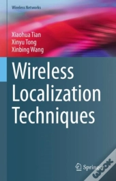 Wireless Localization Techniques