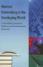Wireless Networking In The Developing World - Preview