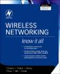 Wireless Networking: Know It All - Preview