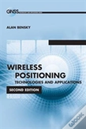 Wireless Positioning Technologies And Applications, Second Edition