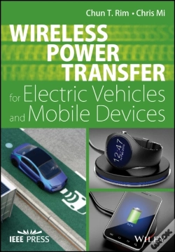 Capa do artigo Wireless Power Transfer For Electric Vehicles And Mobile Devices