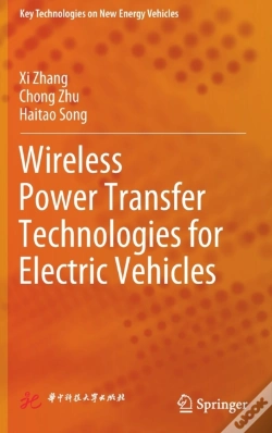 Capa do artigo Wireless Power Transfer Technologies For Electric Vehicles