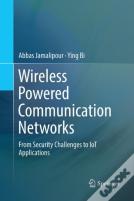 Wireless Powered Communication Networks