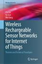 Wireless Rechargeable Sensor Networks For Internet Of Things - Preview