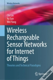 Capa do artigo Wireless Rechargeable Sensor Networks For Internet Of Things