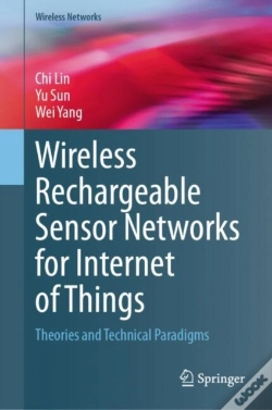 Capa do artigo Wireless Rechargeable Sensor Networks For Internet Of Things