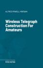 Wireless Telegraph Construction For Amateurs - Preview