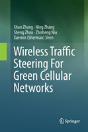 Wireless Traffic Steering For Green Cellular Networks - Preview