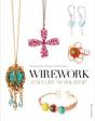 Wirework Jewelry Workshop - Preview