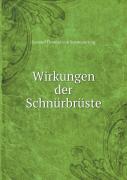 Wirkungen Der Schnurbruste
