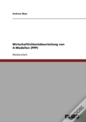 Wirtschaftlichkeitsbeurteilung Von A-Modellen (Ppp)
