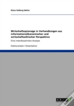 Capa do artigo Wirtschaftsspionage In Verhandlungen Aus Informationsaã‚Â¶Konomischer Und Wirtschaftsethischer Perspektive