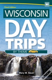 Capa do artigo Wisconsin Day Trips By Theme