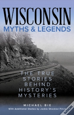 Capa do artigo Wisconsin Myths & Legends
