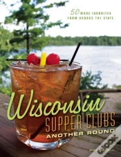 Capa do artigo Wisconsin Supper Clubs: Another Round
