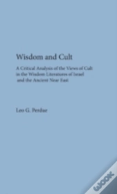 Wisdom And Cult