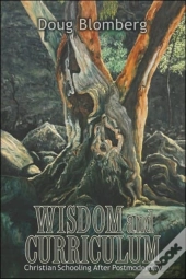 Wisdom And Curriculum