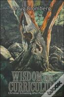 Wisdom And Curriculum