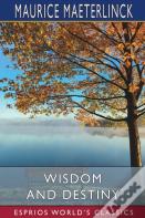 Wisdom And Destiny (Esprios Classics)