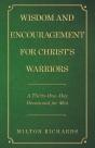 Wisdom And Encouragement For Christ'S Warriors - Preview