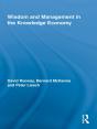 Wisdom And Management In The Knowledge Economy - Preview
