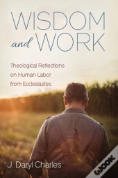 Wisdom And Work