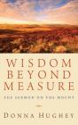 Wisdom Beyond Measure - Preview