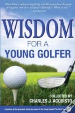 Capa do artigo Wisdom For A Young Golfer