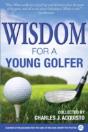 Wisdom For A Young Golfer - Preview